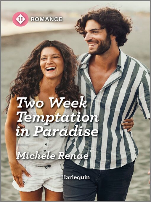 Title details for Two Week Temptation in Paradise by Michele Renae - Available